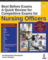 Best Before Exams A Quick Review For Competitive Exams For Nursing Officers